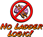 No Ladder Logic